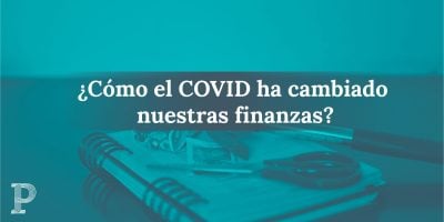 Cómo el COVID ha cambiado nuestras finanzas-03