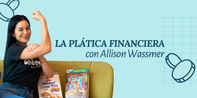 La plática financiera | Allison Wassmer